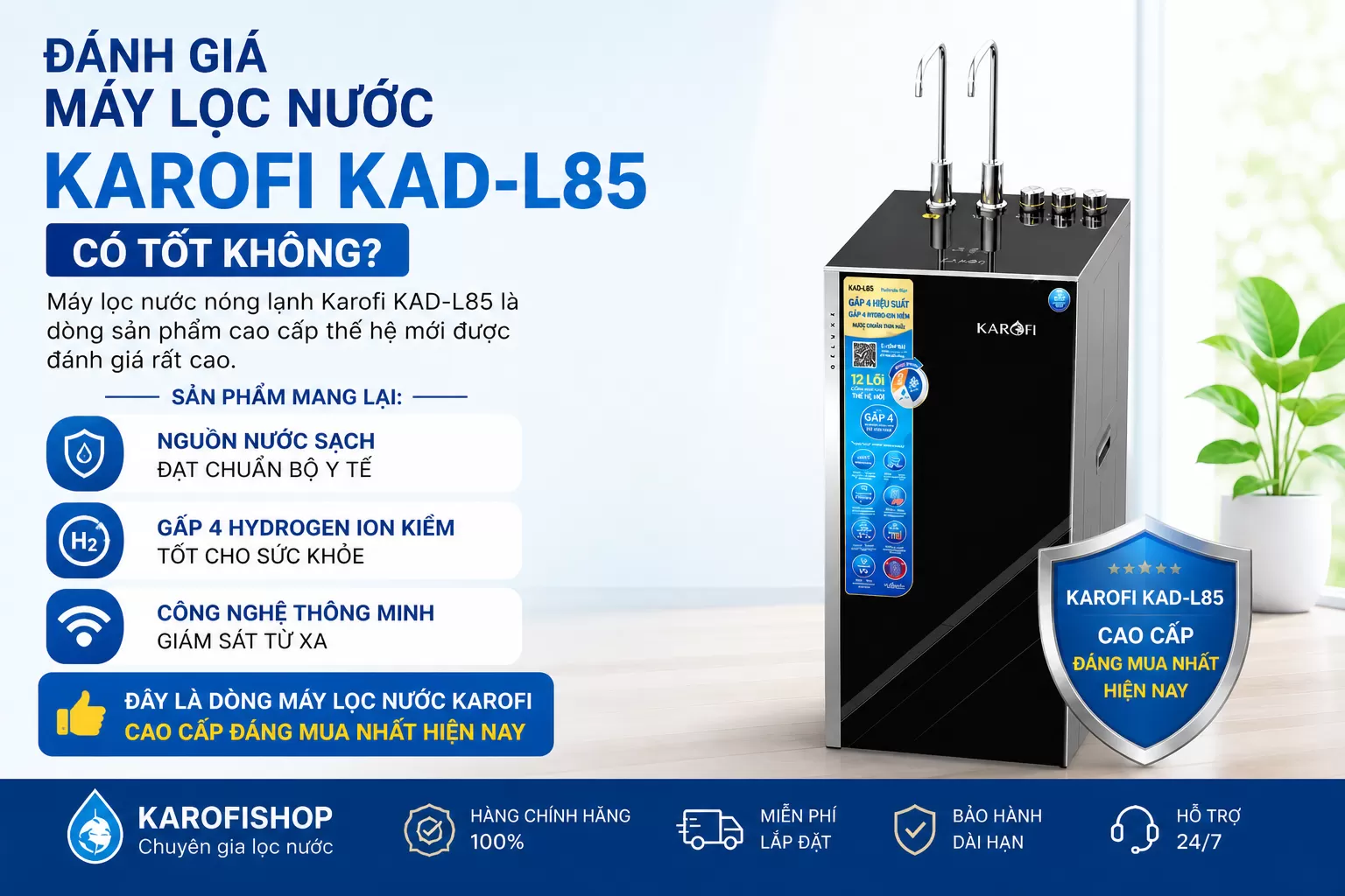 KAROFI – GIẢI PHÁP NƯỚC SẠCH THÔNG MINH CHO MỌI GIA ĐÌNH VIỆT